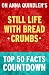 Still Life with Bread Crumbs: Top 50 Facts Countdown