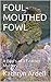 FOUL-MOUTHED FOWL: A Birds of a Feather Mystery (Bird's of a Feather Book 1)