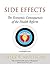 Side Effects: The Economic ...