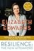 Resilience by Elizabeth Edwards