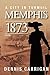 Memphis 1873