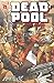 Deadpool Classic Vol. 9