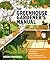 The Greenhouse Gardener's Manual