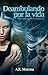Deambulando por la Vida (En Compañía de Vampiros #3)