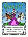 Quest! An Introduction to Roleplaying for Children Quest! An Introduction to Roleplaying for Children