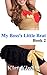 My Boss's Little Brat Book 2