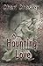 A Haunting Love