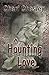 A Haunting Love