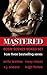 Mastered: BDSM Scenes Boxed...