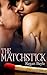 The Matchstick (Sensual Fairy Stories Book 6)