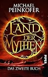 Land der Mythen [2] (Land der Mythen 1): Das zweite Buch (German Edition)