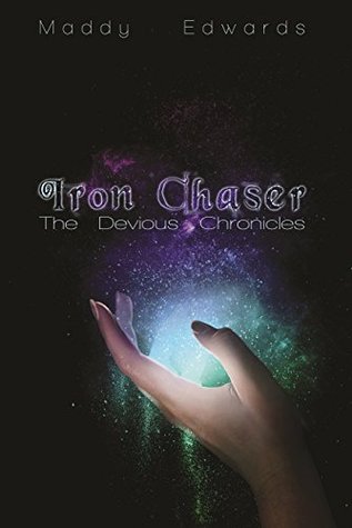 Iron Chaser (The Devious Chronicles #1)