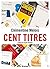 Cent titres