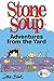 Stone Soup: Adventures from...