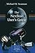 The NexStar User’s Guide (The Patrick Moore Practical Astronomy Series)