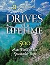 Drives of a Lifet...