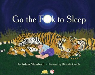 Go the F**k to Sleep