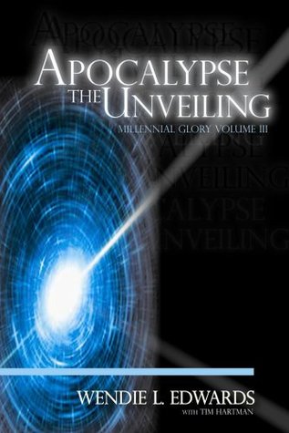 Millennial Glory III - Apocalypse the Unveiling (Millennial Glory)