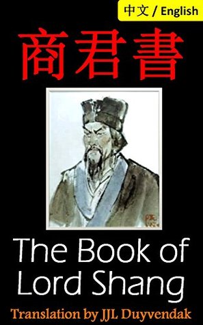 The Book of Lord Shang: Bilingual Edition, English and Chinese 商君書: Classical Chinese Lionshare Study Guide Edition (Kindle Edition)