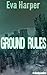 Ground Rules (Cloudy Sandbox Book 2)