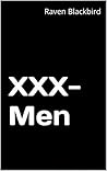 XXX-Men (Erotic Parodies Book 3) XXX-Men (Erotic Parodies Book 3)