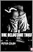 The Reluctant Thief (Victorian Orphanage Girls Series)