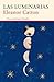 Las luminarias by Eleanor Catton