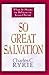 So Great Salvation by Charles C. Ryrie