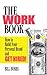 The WORK Book: How to Build Your Personal Brand and Get Hired