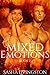 Mixed Emotions: Part 2: (BWWM Romance)