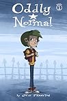 Oddly Normal Book 1 by Otis Frampton