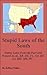 Stupid Laws of the South: Funny Laws in Alabama, Arkansas, Delaware, Florida, Georgia, Kentucky, Louisiana, Maryland, Mississippi, North Carolina, Oklahoma, South Carolina, Tennessee, Texas, Virginia