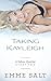 Taking Kayleigh (Taboo Quic...