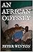 AN AFRICAN ODYSSEY
