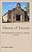 Ghosts of Tucson: The Haunted Locations of Tucson, Arizona