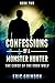 Confessions of a Monster Hu...