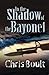 In the Shadow of the Bayonet