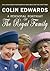 A Personal Portrait of the Royal Family by Colin Edwards