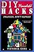 DIY: DIY HOUSEHOLD HACKS & DIY SPEED CLEANING - Organize, Don't Agonize! (Candle Making, Soap Making, Homemade Gifts, Christmas Gift, DIY Speed Cleaning Book 1)