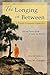The Longing In Between by Ivan Granger