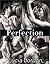 Perfection - Complete Series