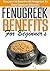 Fenugreek Benefits for Begi...