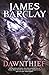 Dawnthief (Chronicles of the Raven, #1)