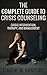 The Complete Guide to Crisis Counseling: Crisis Intervention, Therapy, and Management (Intervention Strategies, Counseling, and Therapy)