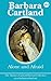 Alone and Afraid by Barbara Cartland