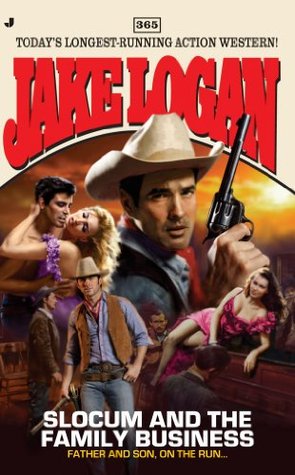Slocum and the Family Business (Slocum #365)