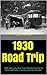 1930 Road Trip by James Brand