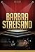Barbra Streisand Unauthorized & Uncensored (All Ages Deluxe Edition with Videos)