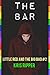 The Bar (Little Red and the Big Bad Book 2)