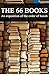 The 66 Books: An exposition of the prophet Isaiah
